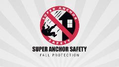 super anchor safety
